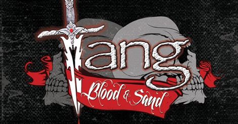 Tang - Blood & Sand